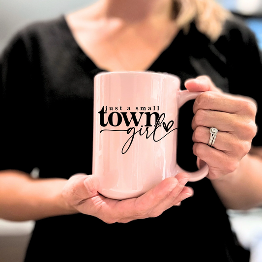 Small town Girl mug