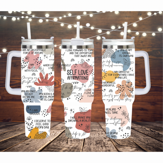Self Love affirmations Tumbler